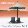 Chill-Out Connection Vol. 1, 2011