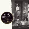 The Bright Mississippi - Allen Toussaint