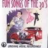 Fun Songs of the 30's