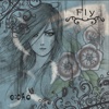 Fly - Single, 2009