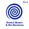 Charlie Barnet - Don't Be Afraid to Tell Your Mother