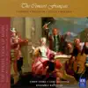 The Concert Français (The Perfection of Music, Masterpieces of the French Baroque, Vol. II) album lyrics, reviews, download