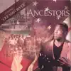 ANCESTORS album lyrics, reviews, download