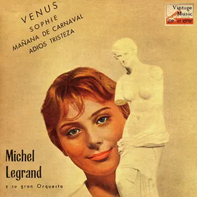 Vintage Dance Orchestras No. 250 - EP: Venus - EP - Michel Legrand & His Orchestra