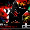 Dub Tech All Stars Volume 4