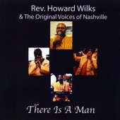 Rev. Howard Wilks & The Original Voices of Nashville - I'll Never Let Go