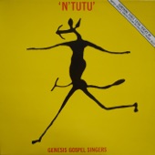 Genesis Gospel Singers - N'tutu