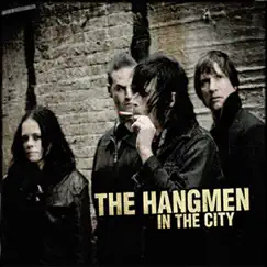 In the City by The Hangmen album reviews, ratings, credits