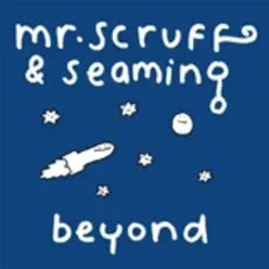 Beyond - EP - Mr. Scruff Beyond - EP - Mr. Scruff