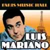 Paris Music Hall: Luis Mariano album lyrics, reviews, download