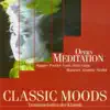 Classic Moods - Verdi, G. - Puccini, G. - Massenet, J. - Gounod, C.-F. - Bizet, G. - Saint-Saens - Wagner, R. - Offenbach, J. album lyrics, reviews, download