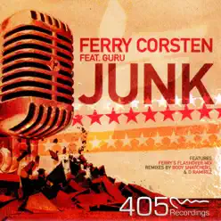 Junk (feat. Guru) - Ferry Corsten