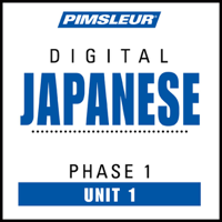 Pimsleur - Japanese Phase 1, Unit 01: Learn to Speak and Understand Japanese with Pimsleur Language Programs artwork