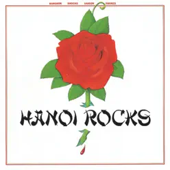 Bangkok Shocks Saigon Shakes (白夜のバイオレンス) - Hanoi Rocks