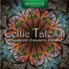 Meritage World: Celtic Tales, Vol. 2 - Stars of County Down