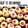 Oliv' et ses noyaux - Mon pays