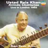 Stream & download Rais Khan & Chatterjee - Live In London 1993 (Ragas, Marwa & Bharavi)