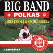 Larry Chesky and His Orchestra - Chitty Chitty Bang Bang Polka