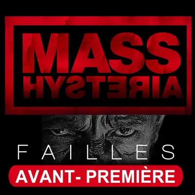 Failles - Single - Mass Hysteria