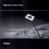 Highway to Your Heart