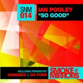 Ian Pooley - So Good (Hanssen Remix)