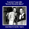 Groucho Marx - You Bet Your Life - "Secret Word is Shoe"