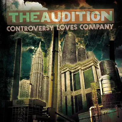 Controversy Loves Company - The Audition