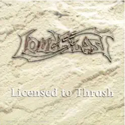 Licensed to Thrash - Loudblast