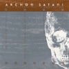 Archon Satani - Speak As I Lie