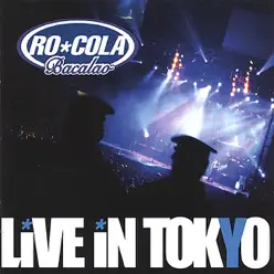 Live In Tokyo - Rocola Bacalao Live In Tokyo - Rocola Bacalao