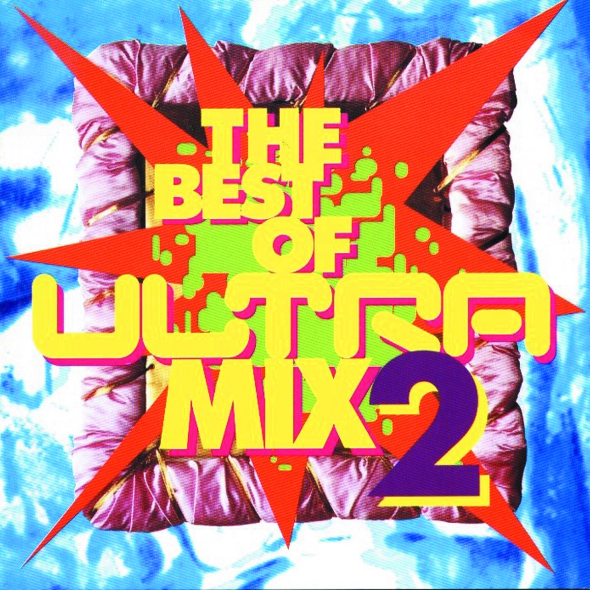 ‎The Best Of Ultra Mix 2 by Various Artists on Apple Music