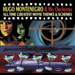 Hugo Montenegro and His Orchestra & Hugo Montenegro - The Good, The Bad and the Ugly