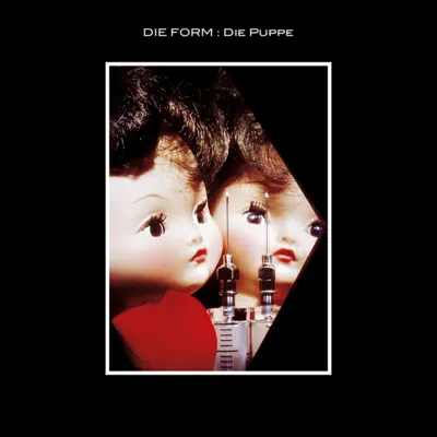 Die Puppe - Die Form