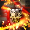 Bachata All-Stars Vol. 2