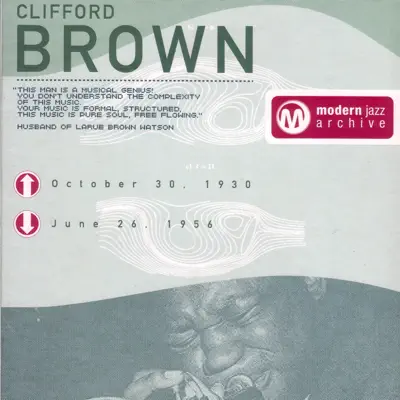 Modern Jazz Archive: Clifford Brown - Clifford Brown Modern Jazz Archive: Clifford Brown - Clifford Brown