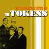 The Greatest Hits of The Tokens (Re-Recorded Versions) album lyrics, reviews, download