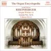 Rheinberger: Works for Organ, Vol. 6 album lyrics, reviews, download