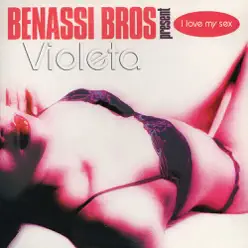 I Love My Sex - EP - Benassi Bros