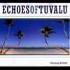 Echoes of Tuvalu, 2006