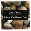 John Beag - Galtee Mountain Boy