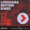 Louisiana Rhythm Kings - That's a Plenty