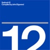 Bedrock 12 (Compiled By John Digweed)