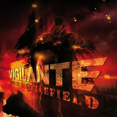Live Is a Battlefield - Vigilante Live Is a Battlefield - Vigilante