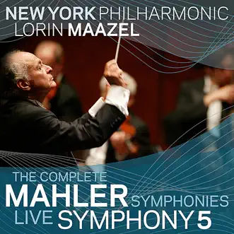 Mahler: Symphony No. 5 (Live) by New York Philharmonic & Lorin Maazel album reviews, ratings, credits