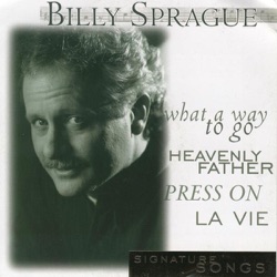 Billy Sprague - Heavenly Father