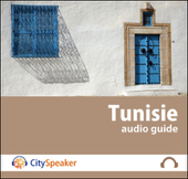 Tunisie (Audio Guide CitySpeaker) - Marlène Duroux, Olivier Maisonneuve
