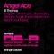 St Thomas (Reconceal Remix) - Angel Ace lyrics