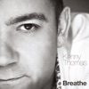 Kenny Thomas - Thinking About Your Love
