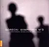 Gorecki: Symphonie N° 3 album lyrics, reviews, download