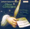 Bach: Oboe Concertos, BWV 1053A, 1055, 1059, 1060 album lyrics, reviews, download